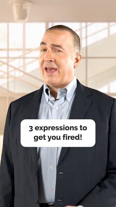 expressions-to-get-you-fired-2