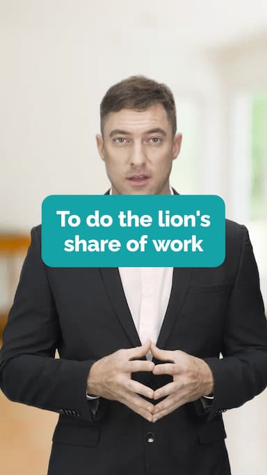 lions-share-of-work-2