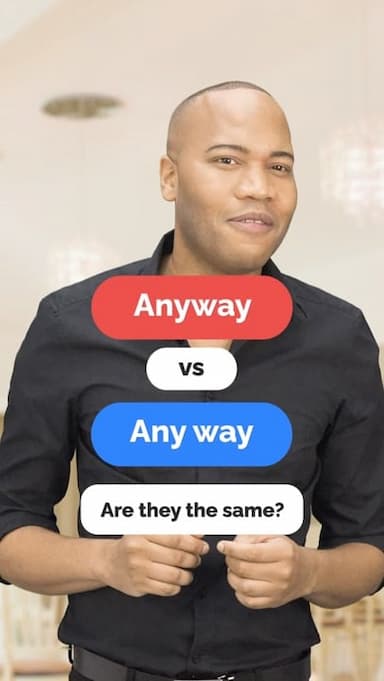 anyway-vs-any-way